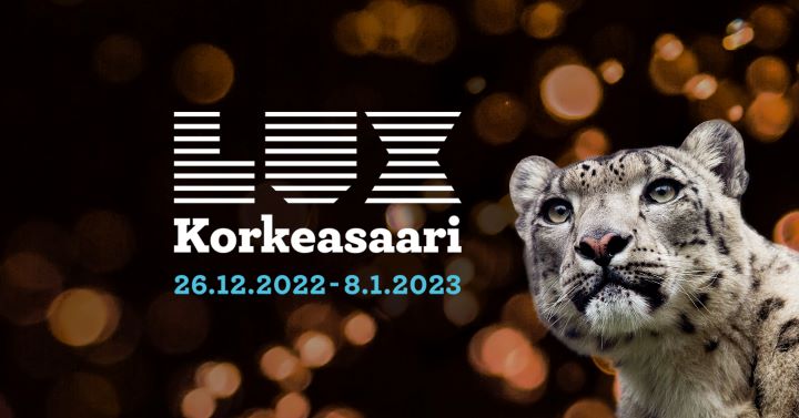 Lux Korkeasaari | Korkeasaari